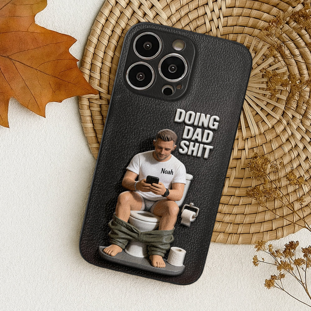 Doing Dad Shit - Personalized Father 3D Embossed Leather Phone Case