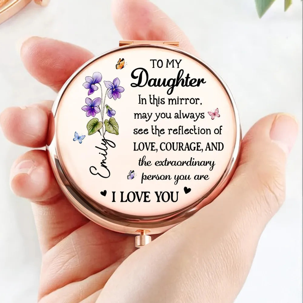 To My Daughter Floral Metal Compact Mirror, Sweet Love Courage Message, Unique Gift for Her