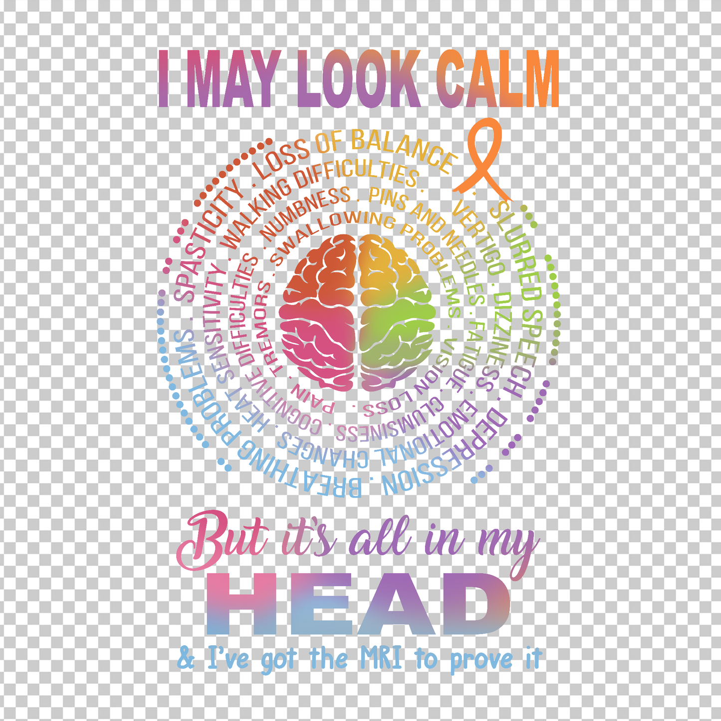 MULTIPLE SCLEROSIS AWARENESS 317