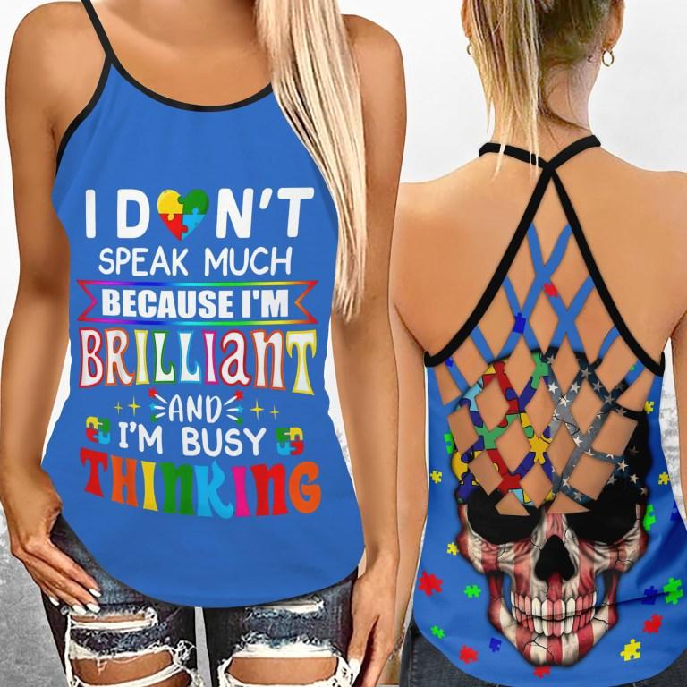 Autism I Dont Speak Much Brilliant - Autism Autism Awareness Cross Tank Top 0921
