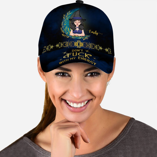 Don't F With My Energy - Personalized Witch Classic Cap