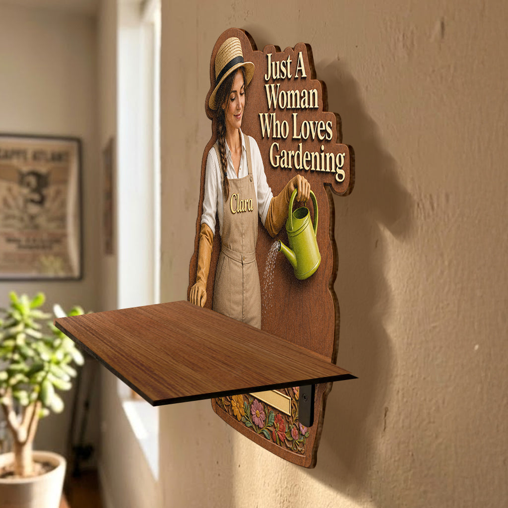 Just A Woman Who Loves Gardening - Personalized Graduation Wooden Floating Shelf