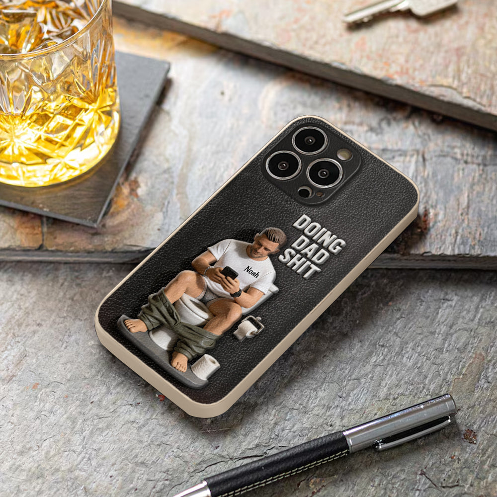 Doing Dad Shit - Personalized Father 3D Embossed Leather Phone Case