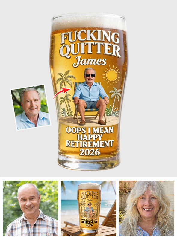 Happy Retirement - Personalized Retired Beer Pint