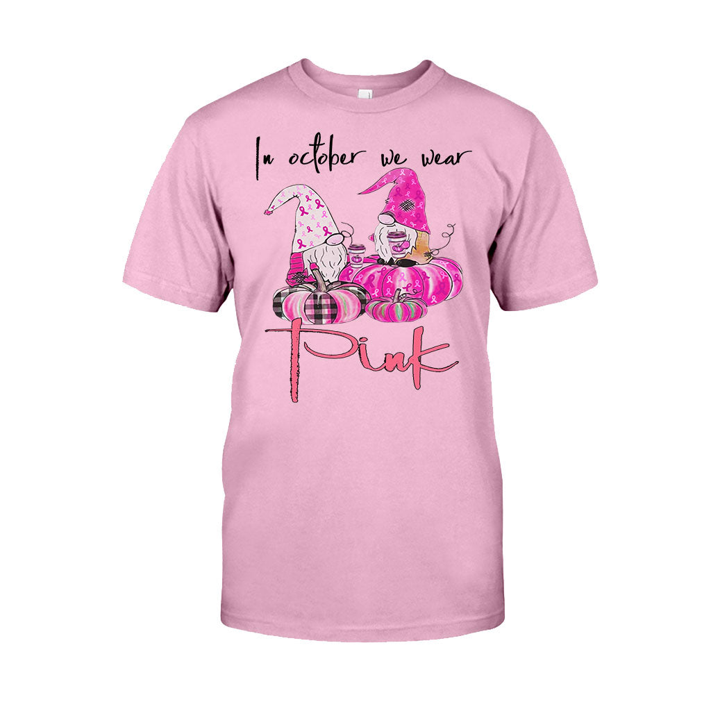 In October We Wear Pink - Breast Cancer Awareness T-shirt And Hoodie 0721