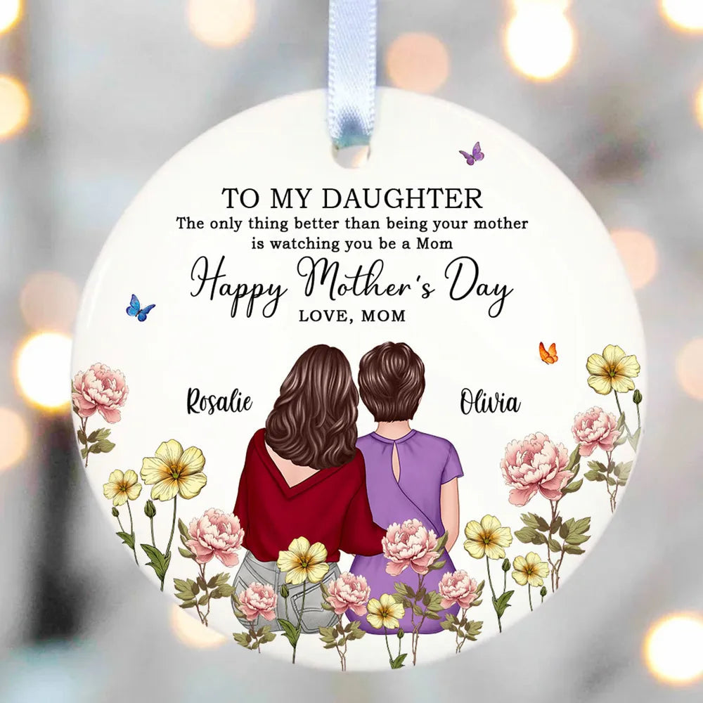 To My Daughter – Personalized Birth Month Flower Ceramic Ornament and More – A Special Gift for Daughter