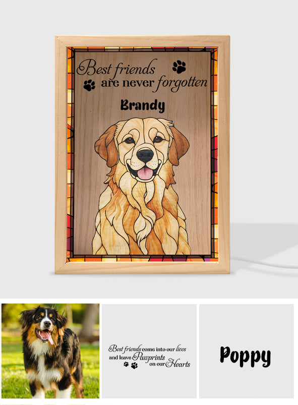 Best Friends Are Never Forgotten - Personalized Dog Picture Frame Light Box