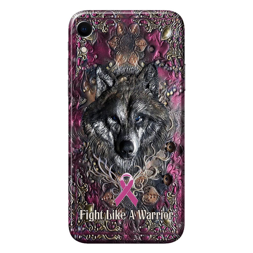 Fight Like A Warrior - Breast Cancer Awareness Personalized 3D Printed Phone Case