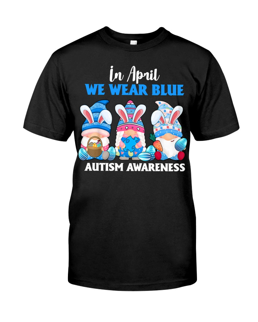 In April We Wear Blue - Autism Awareness T-shirt and Hoodie 0921