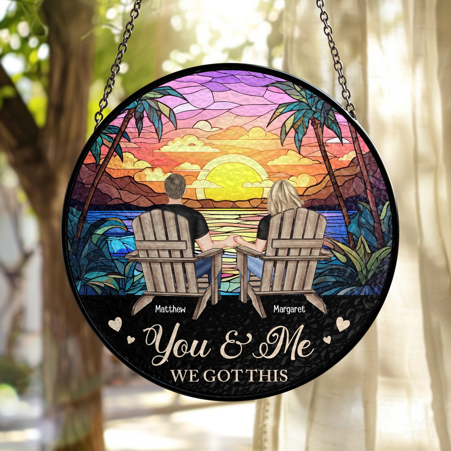 Custom Couple Glass Suncatcher Ornament – "You & Me, We Got This" Love Symbol