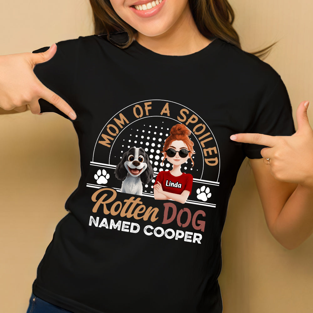 Mom of a Spoiled Dog T-Shirt - Personalized Classic Tee with Custom Name, Perfect Gift for Dog Lovers