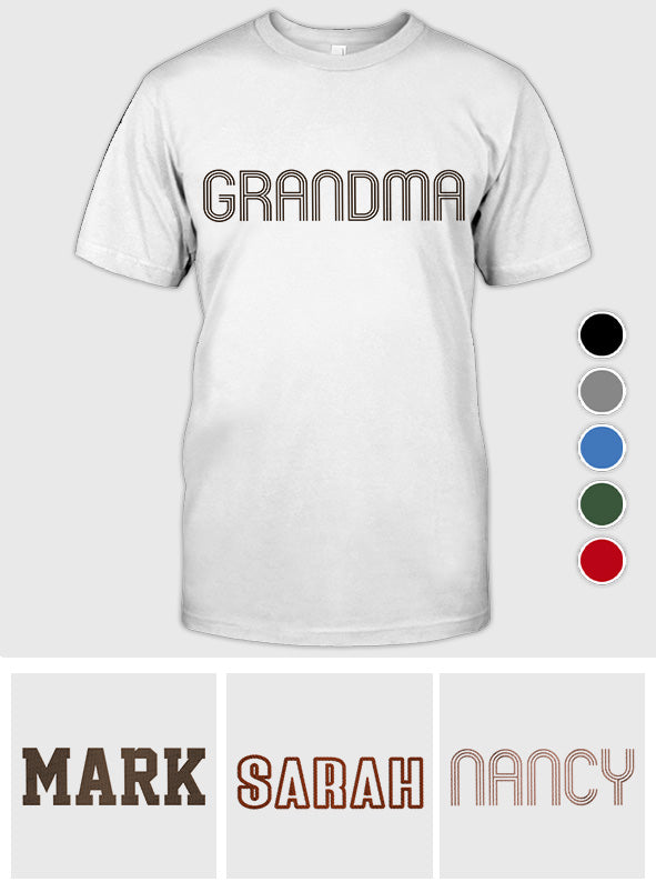 Custom Name - Personalized Grandma Embroidered T-shirt