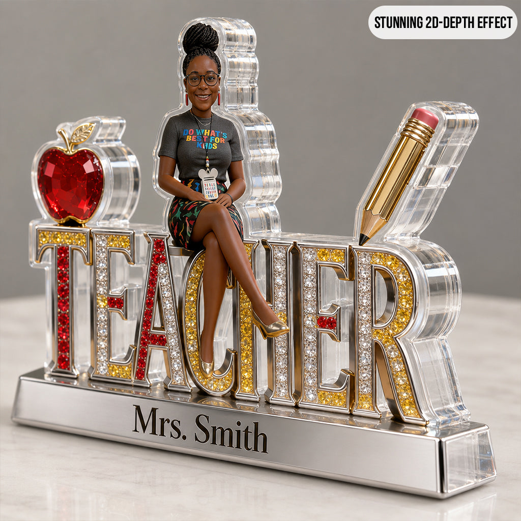 Custom Any Title Gift For Teacher/Educator - Personalized Teacher Custom Shaped Acrylic Plaque