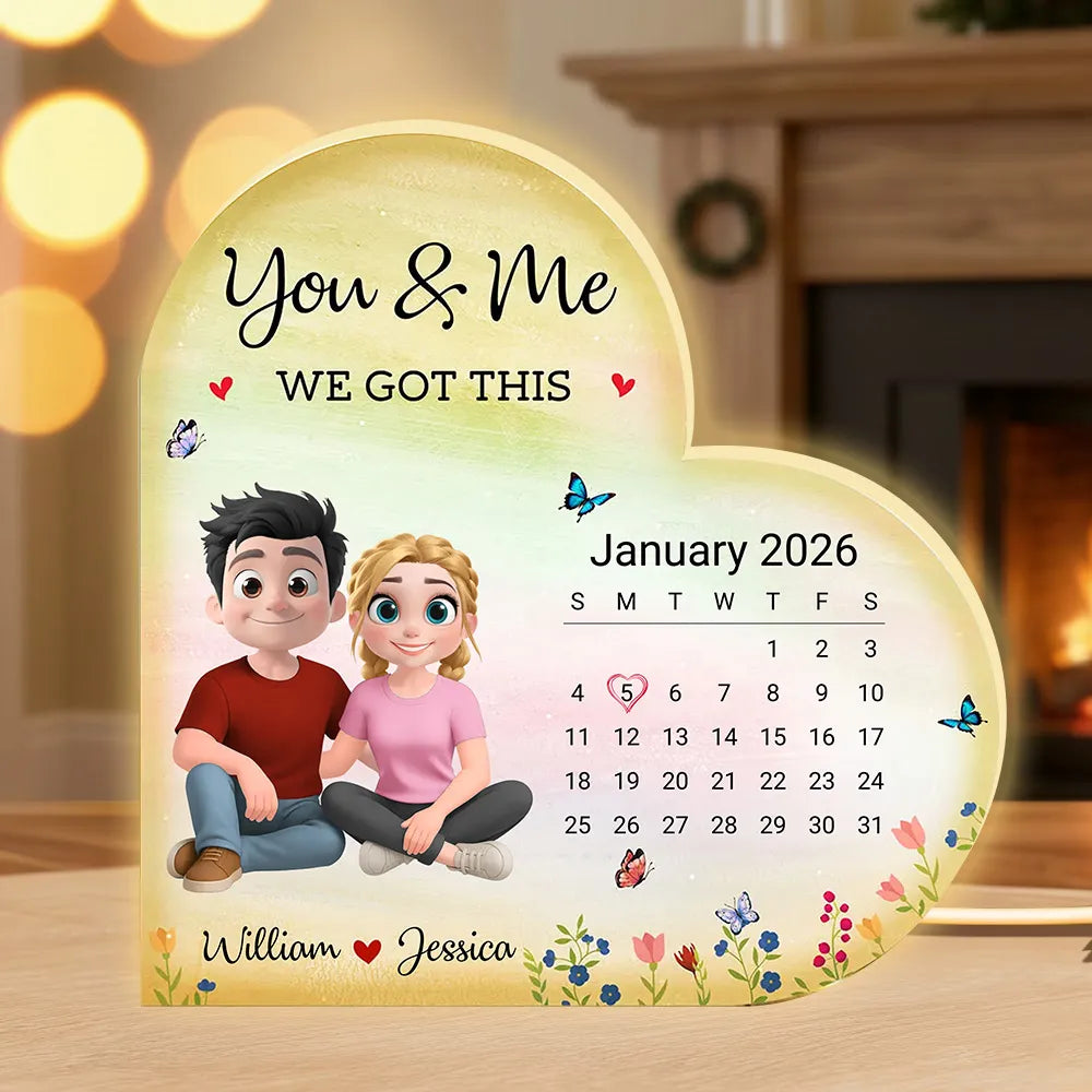 Personalized Heart Acrylic Light Box Calendar Night Light for Couples, You & Me We Got This, Warm Glow Unique Gift