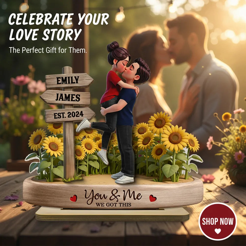 Personalized 2-Layer Wooden Plaque Couple Hugging Kiss in Sunflowers You & Me We Got This Unique Gift for Wife or Husband
