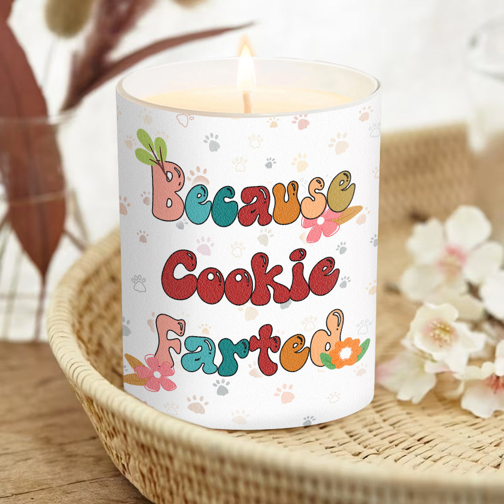 Because The Kitty Farted - Personalized Cat Candle With Wooden Lid