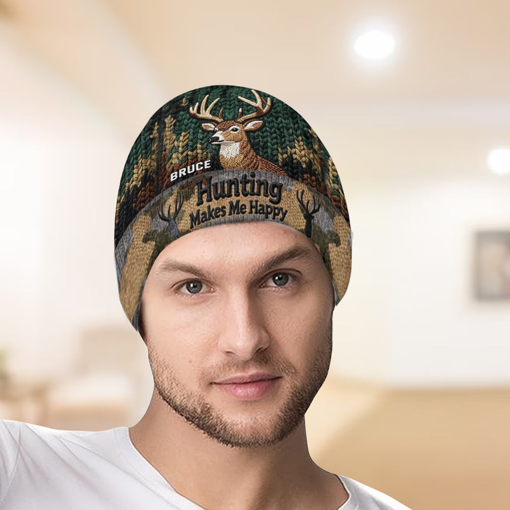 Hunting Makes Me Happy - Personalized Hunting Beanie Hat