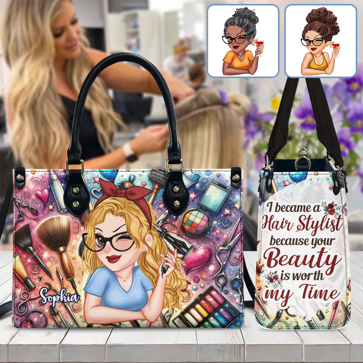 I Became A Hairstylist Because Your Beauty Is Worth My Time - Personalized Hairdresser Leather Handbag
