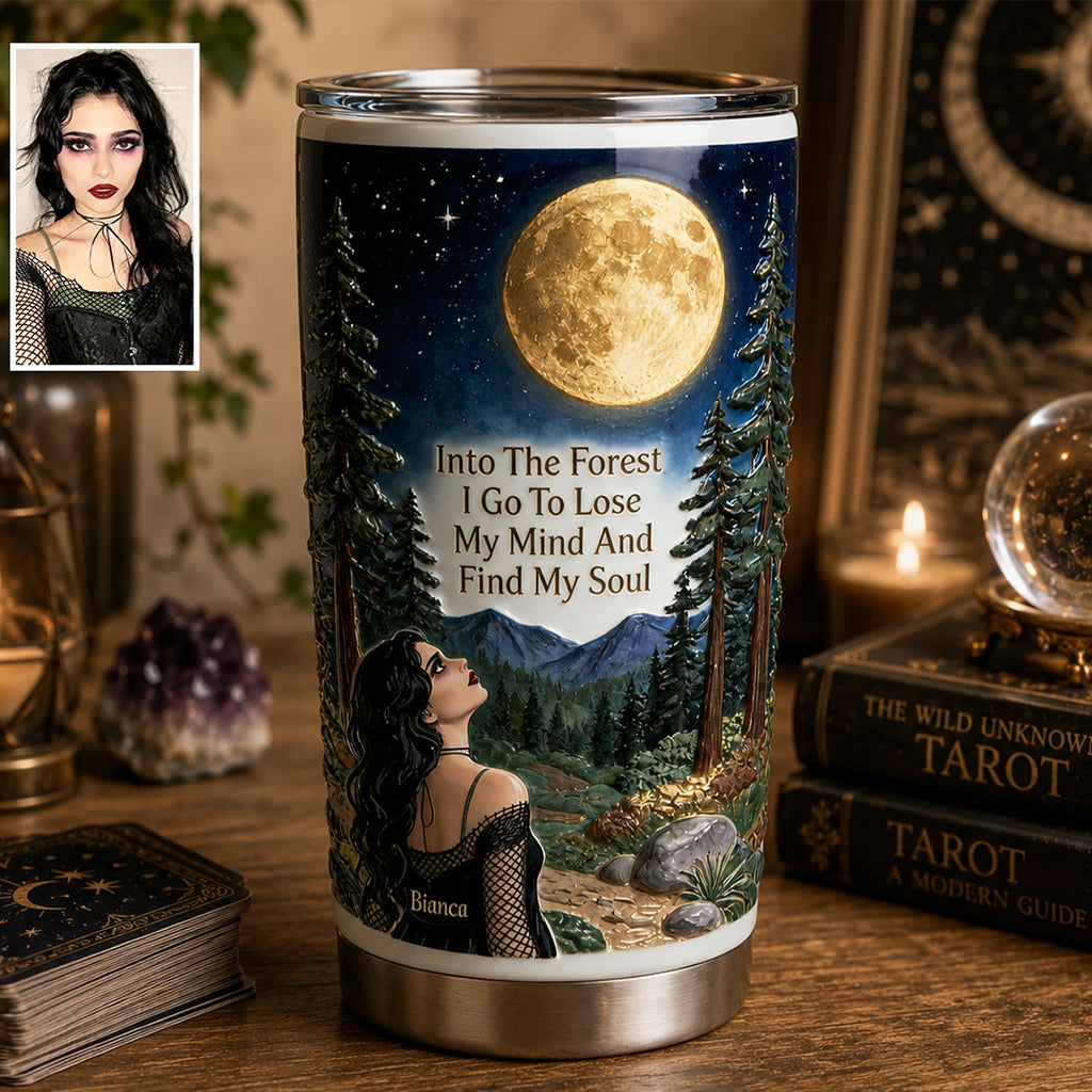 Into The Forest I Go - Personalized Witch Tumbler