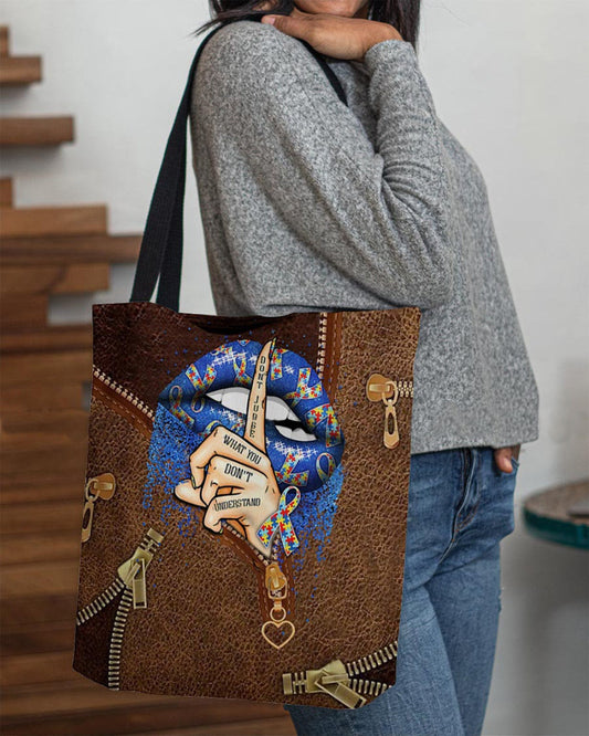 Autism Awareness : Lips Don'T Judge What You Don't Understand - Tote Bag 0921