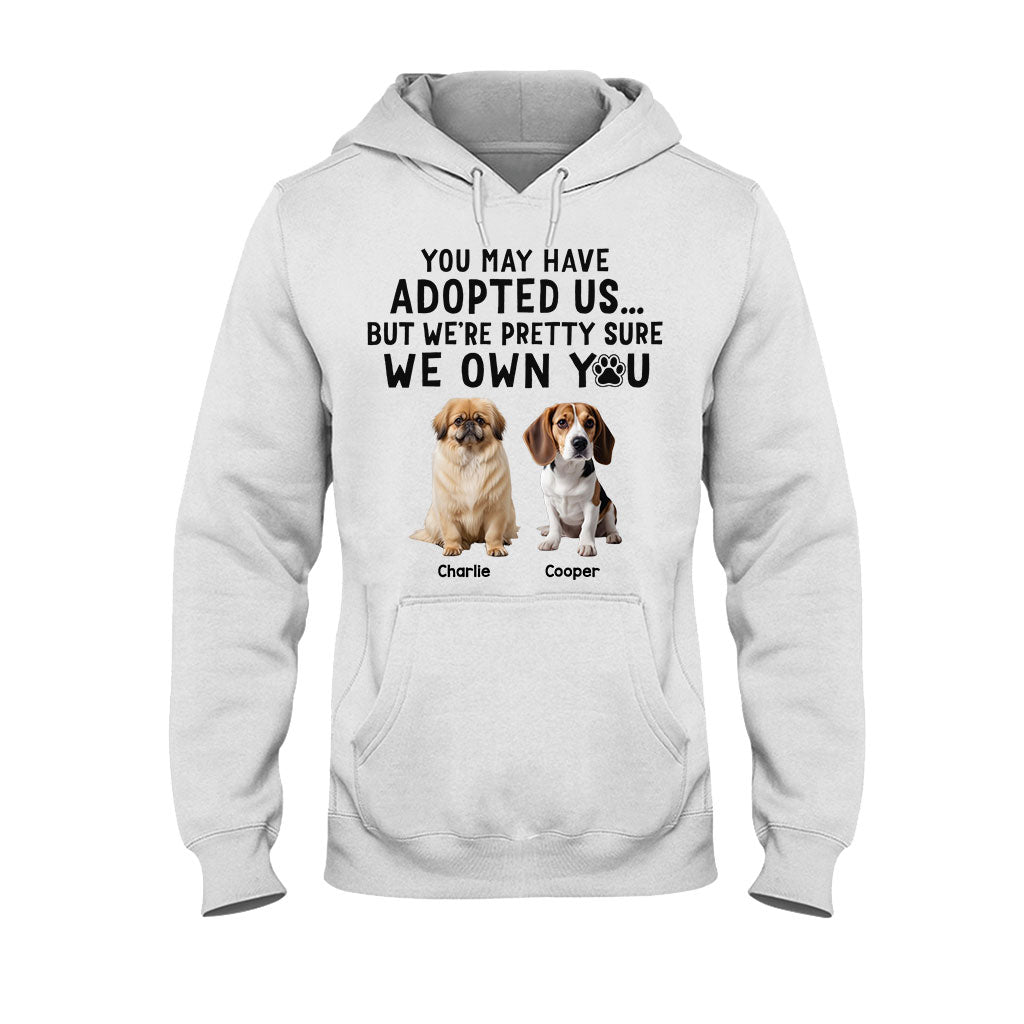 I'm Pretty Sure I Own You - Personalized Dog T-shirt And Hoodie