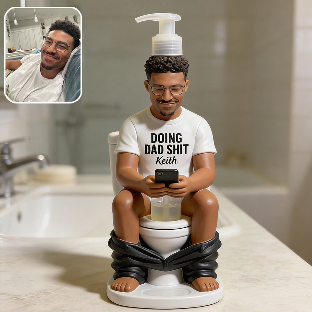 Doing Dad Sh*t - Personalized Father Pump Dispenser