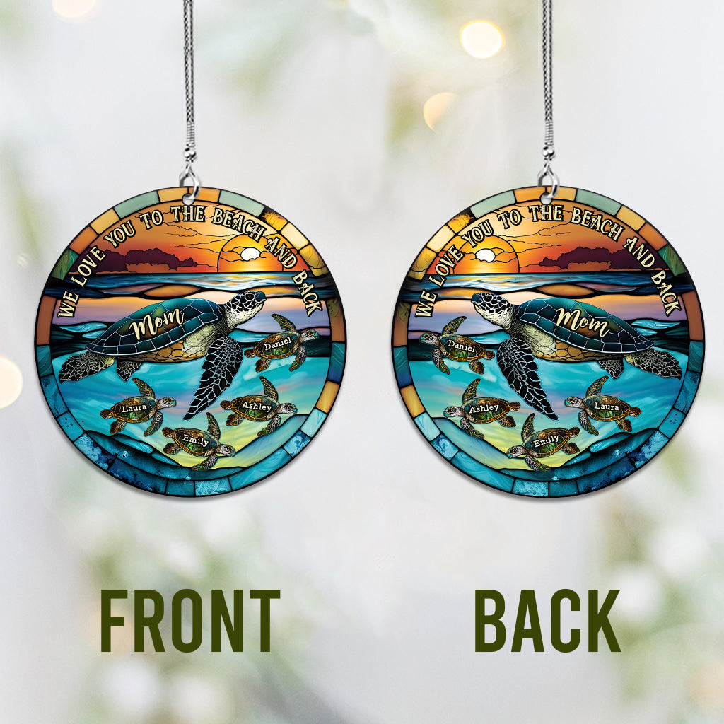 I Love You To The Beach And Back Turtle Mother And Children - Personalized Turtle Car Ornament
