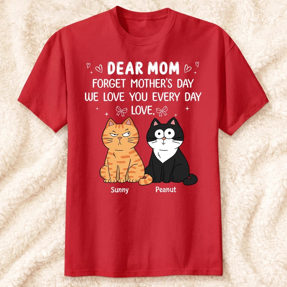 Personalized Classic Tee Dear Mom Cat Cartoon Quote Shirt - Unique Mother's Day Gift From Cat Lovers