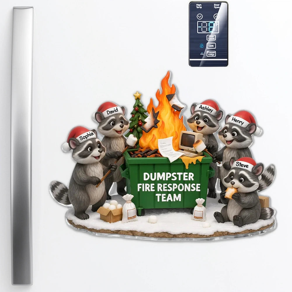 Personalized Acrylic Fridge Magnet Dumpster Fire Raccoon Team Funny Holiday Gift for Coworkers & Friends