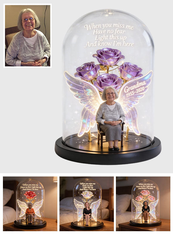 Light This Up And Know I'm Here - Personalized Memorial Glowing Roses Glass Dome