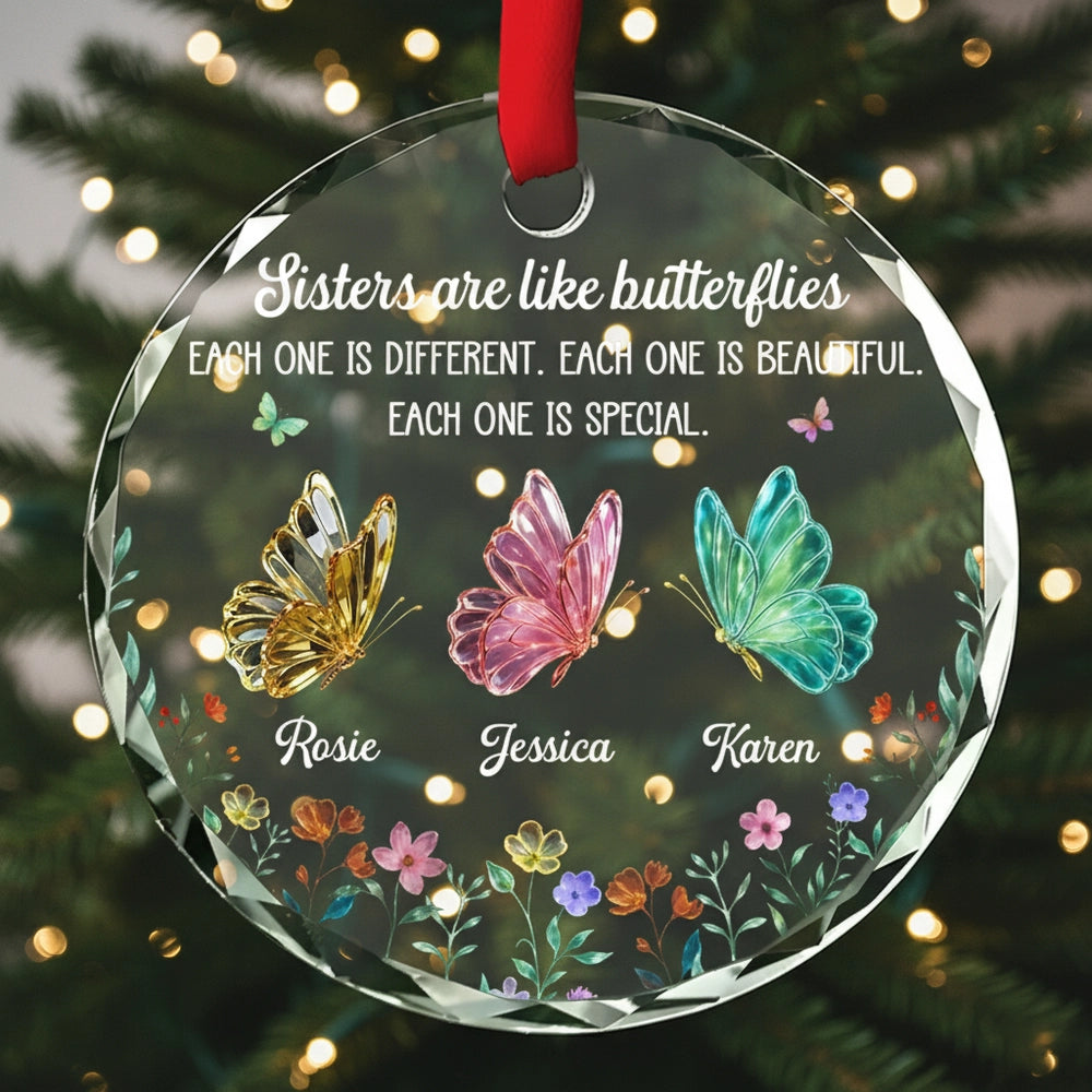 Sisters Are Like Butterflies Crystal Ornament, Personalized, Butterfly & Floral, Christmas Tree decor, unique gift for Sister