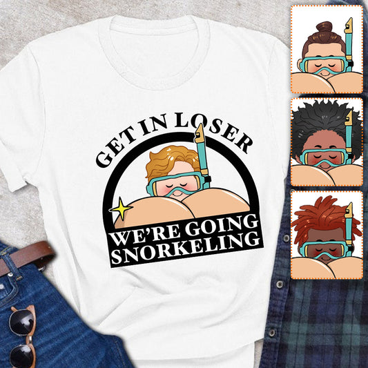 Get In Loser Funny Snorkeler - Personalized Scuba Diving T-shirt And Hoodie