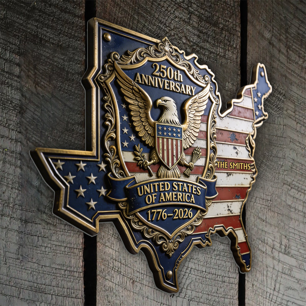 America 250th Anniversary - Personalized Patriot Cut Metal Sign