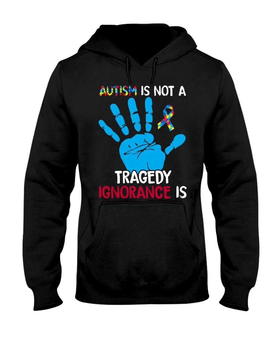 Autism Is Not A Tragedy - Autism Awareness T-shirt and Hoodie 0921