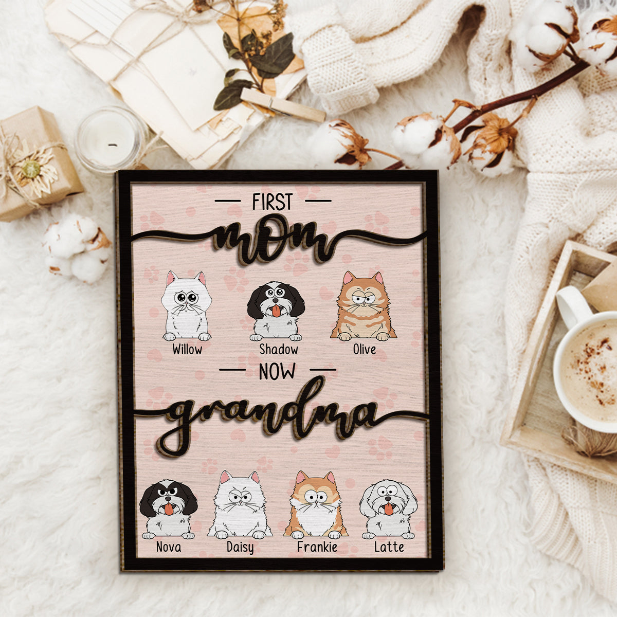 First Mom Now Grandma Cat Dog Pet Lover - Personalized Dog 2 Layered Wood Sign / Wood Plaque