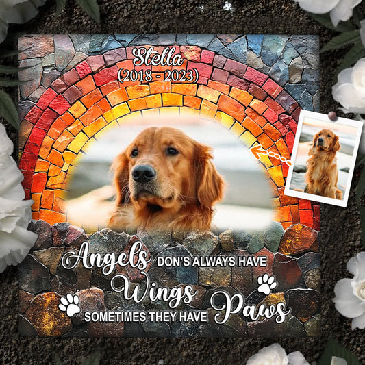Angels Dont Always Have Wings - Personalized Dog Square Shaped Stone