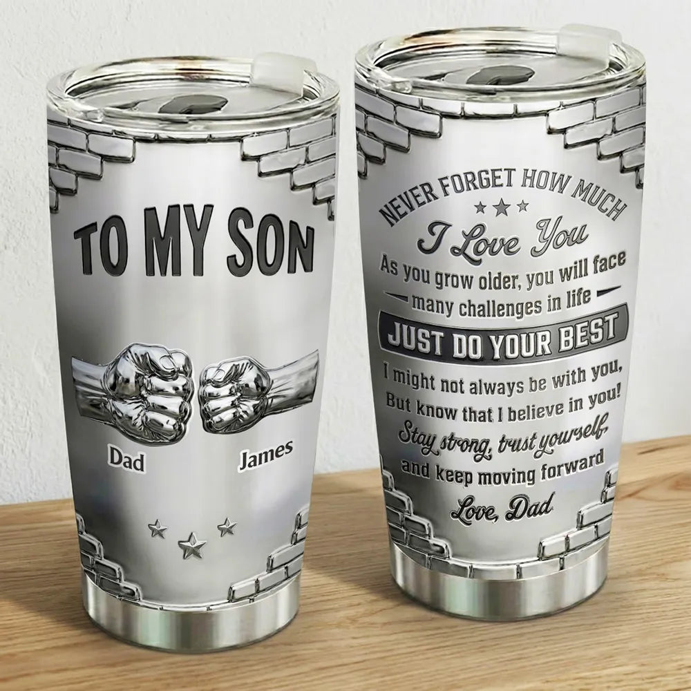 To My Son Encouragement Message Insulated Travel Tumbler, Personalized Gift for Daily Coffee and On-the-Go Pride