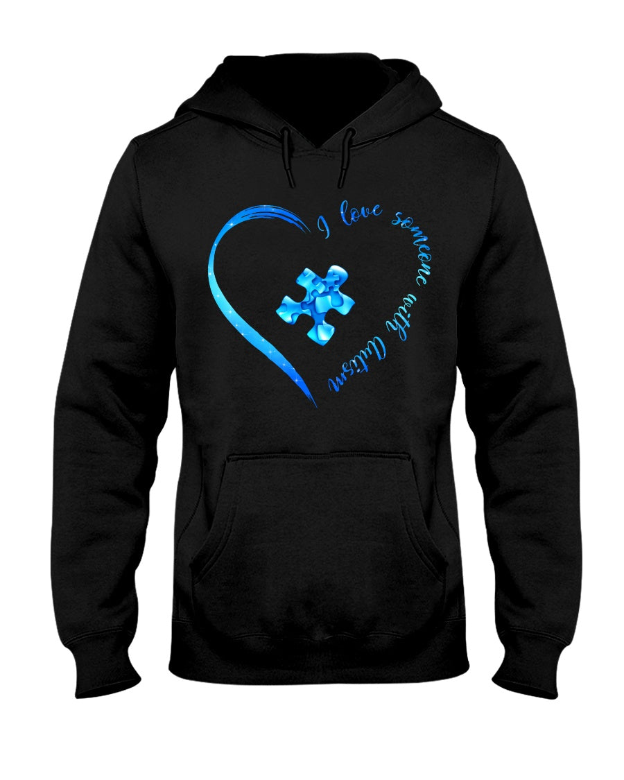 I Love Someone With Autism - Autism Awareness T-shirt and Hoodie 0520