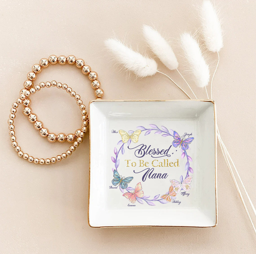 Blessed To Be Called Nana - Personalized Mother's Day Grandma Jewelry Dish