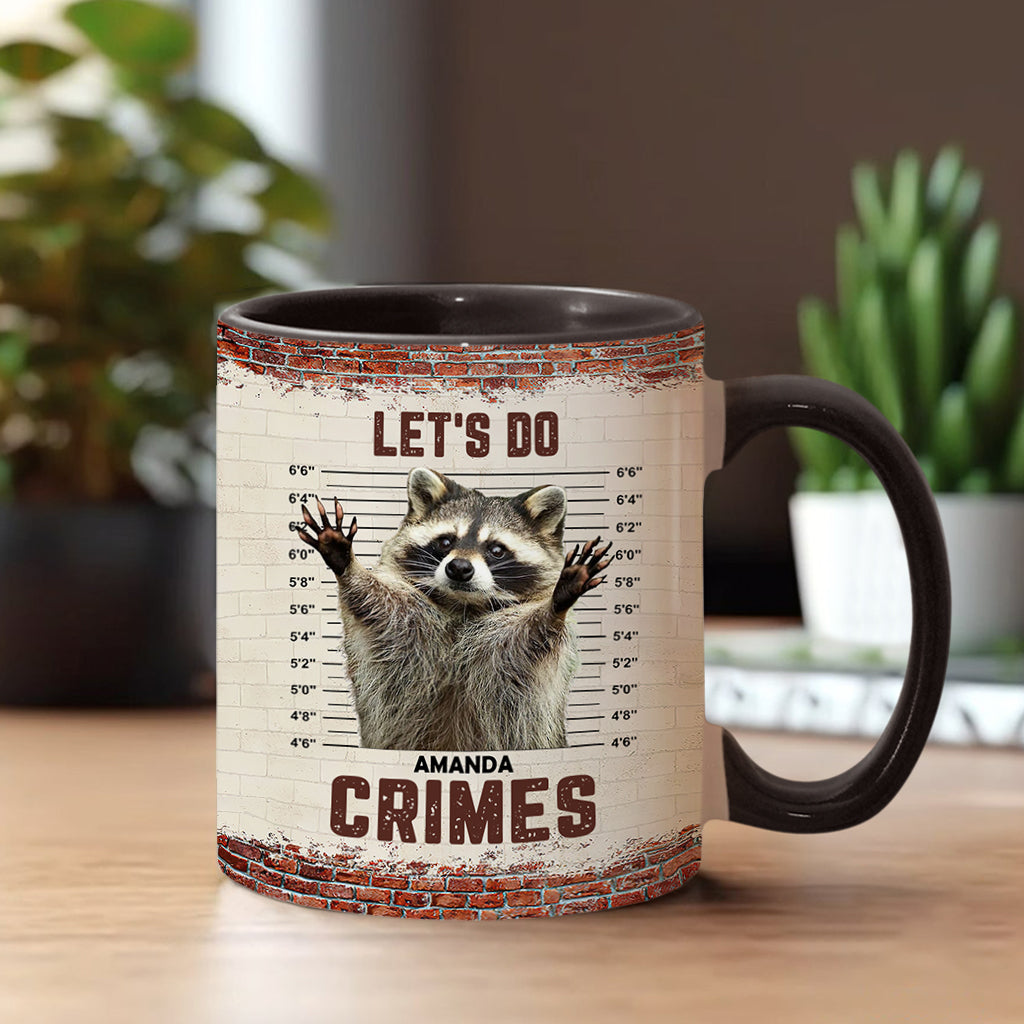 Let's Do Crime - Personalized Raccoon Accent Mug