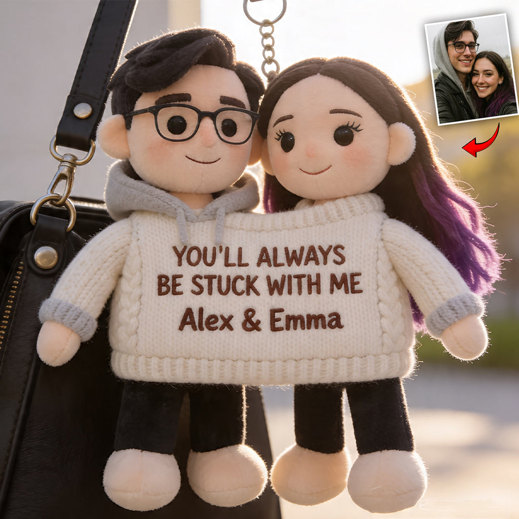 Always Stuck With Me - Personalized Couple Plush Keychain