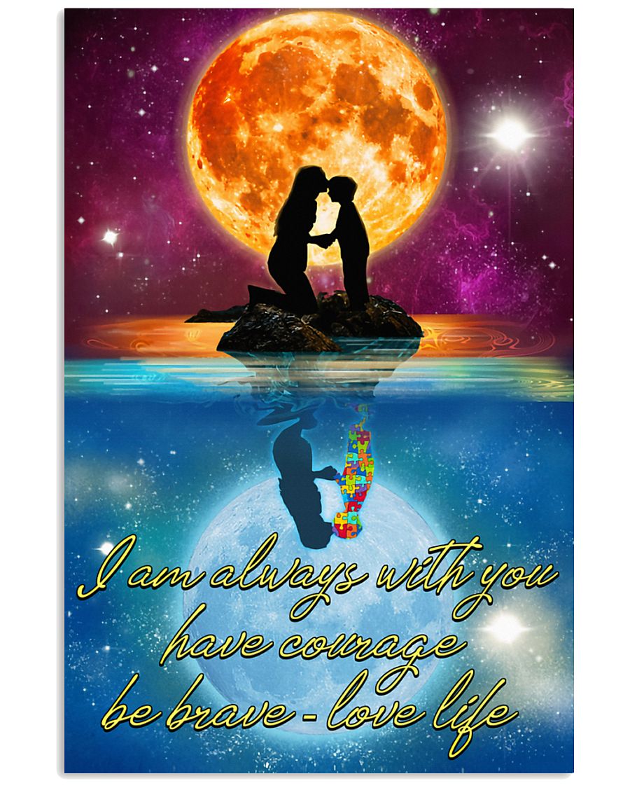 Autism I'M Always With You - Autism Awareness Poster 0921
