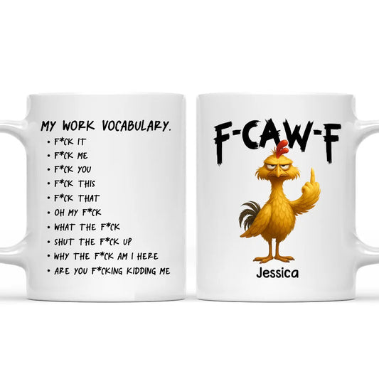 Funny Personalized Ceramic Mug with Grumpy Chicken and Work Vocabulary Quote, Creative Desk Gift for Coworkers
