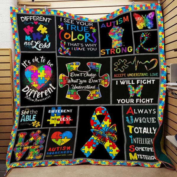 Autism Awareness I See Your True Color That'S Why I Love You - Autism Awareness Quilt 0921