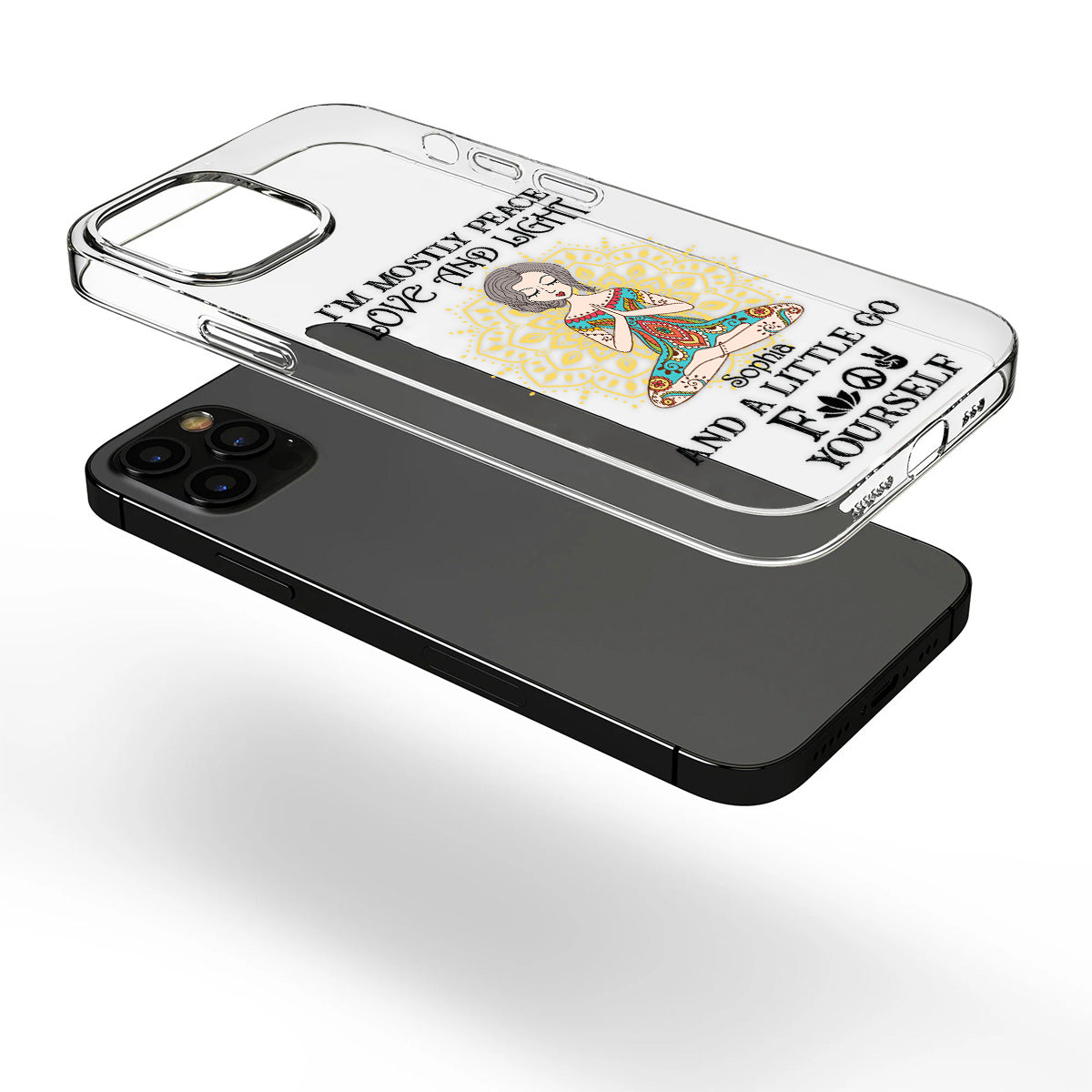 I’m Mostly Peace Love And Light - Personalized Yoga Clear Phone Case