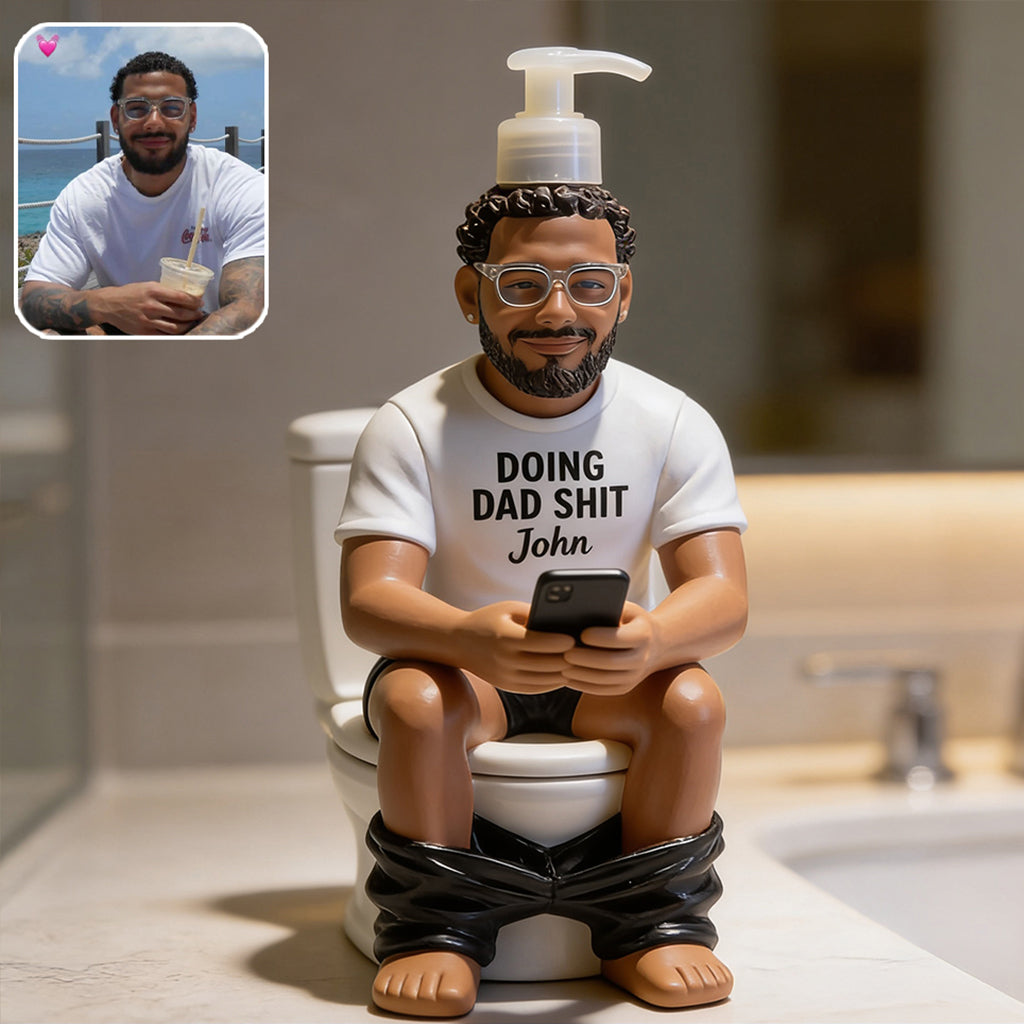 Doing Dad Sh*t - Personalized Father Pump Dispenser