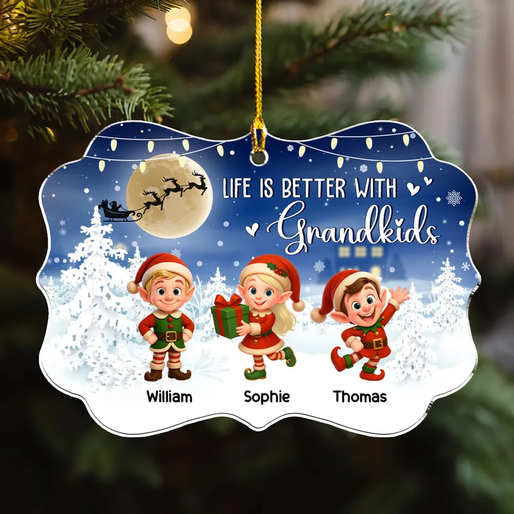 Acrylic Ornament - Life Is Better With Grandkids, cute elf scene in a moonlit snowy forest, a unique Christmas gift for Grandma and Grandpa