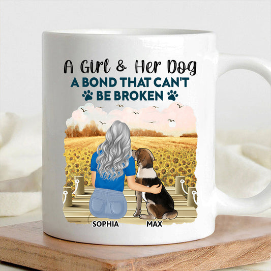 A Girl & Her Dog - A Bond That Can't Be Broken, Custom Ceramic Mug, Perfect Gift for Dog Lovers - Personalized Mug – Ideal Gift Choice!