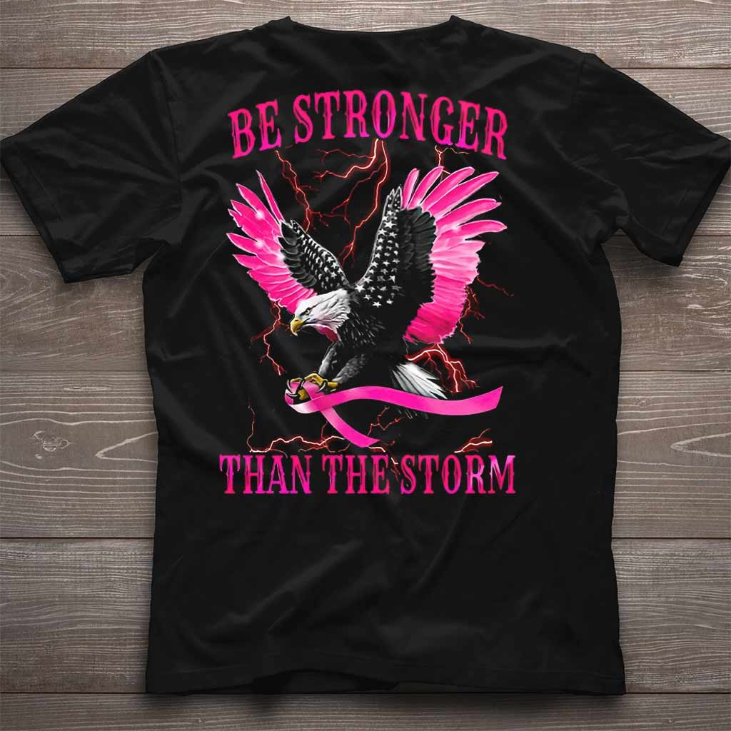 Be Strong - Breast Cancer Awareness T-shirt And Hoodie 0721