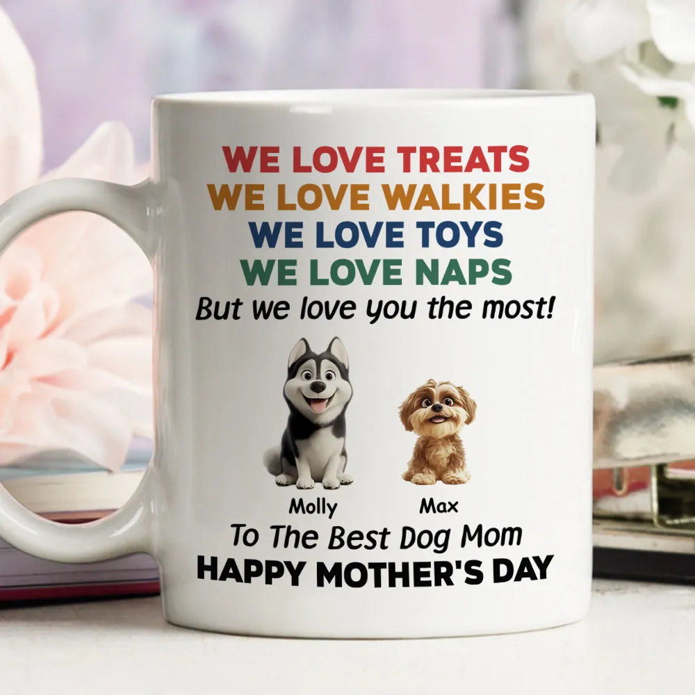 Custom Dog Dad Mug – “We Love You the Most!” Funny Father's Day Gift for Pet Lovers, White Ceramic Cup